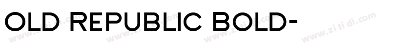 Old Republic Bold字体转换